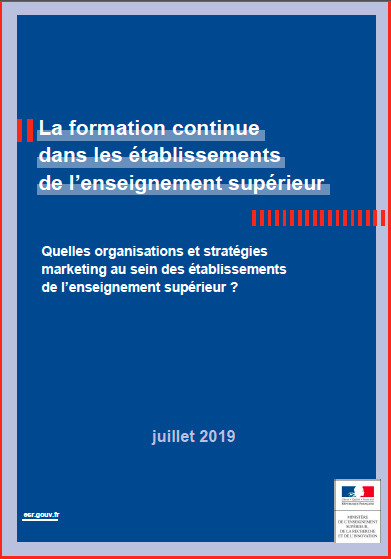 Guide "La formation continue dans les établissements de l'enseignement supérieur : quelles organisations et stratégies marketing au sein des établissements ?"